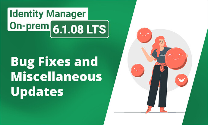 Identity Manager On-Prem 6_1_08 LTS